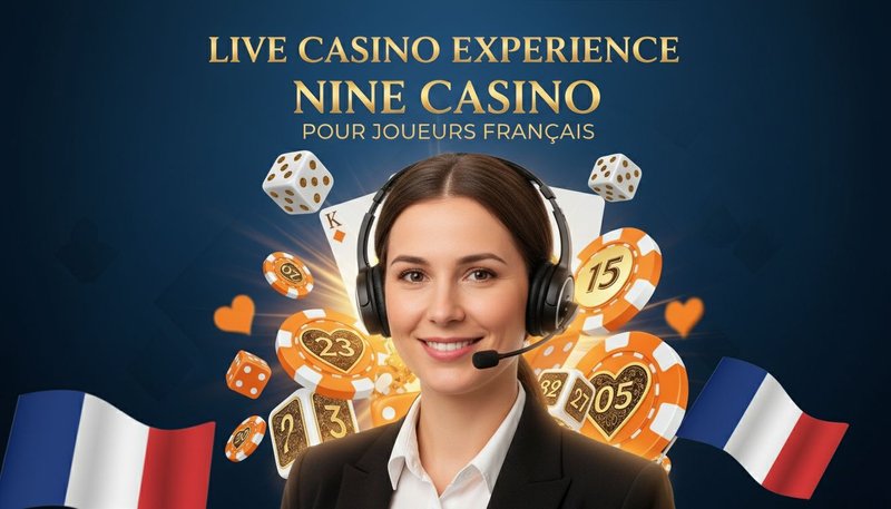 Qu’est‑ce que Nine Casino en ligne ? à France